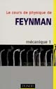 Le Cours de physique de Feynman : Mécanique : 1
