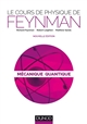 Le cours de physique de Feynman : [5] : Mécanique quantique