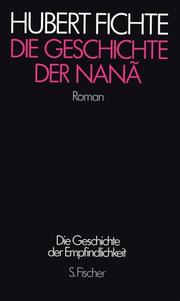 Die Geschichte der Nanã : Roman