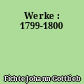 Werke : 1799-1800