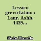 Lessico greco-latino : Laur. Ashb. 1439...