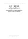Le livre, objet d'art : collection Calouste Gulbenkian, France, XIXe-XXe siècles : [exposition présentée au Centre culturel Calouste Gulbenkian, Paris, 13 mars-29 mai 1997]