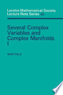 Several complex variables and complex manifolds : I