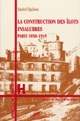 La construction des îlots insalubres, Paris, 1850-1945