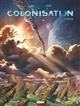 Colonisation : 2 : Perdition