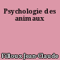 Psychologie des animaux