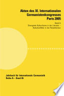 Akten des XI. Internationalen Germanistenkongresses Paris 2005 : "Germanistik im Konflikt der Kulturen" : Band 9