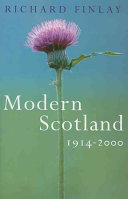 Modern Scotland : 1914-2000