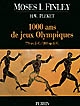 1000 [mille] ans de jeux olympiques : 776 av. J.-C.-261 ap. J.-C.