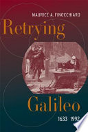 Retrying Galileo (1633-1992)