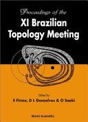 Proceedings of the XI Brazilian topology meeting : Rio Claro, Brazil, 3-7 August 1998