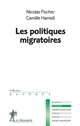 Les politiques migratoires