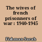 The wives of french prisonners of war : 1940-1945