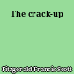 The crack-up