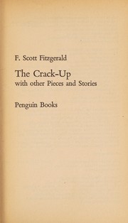 The crack-up : with other pieces and stories