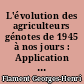 L'évolution des agriculteurs génotes de 1945 à nos jours : Application d'une méthode graphique