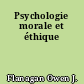 Psychologie morale et éthique