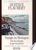 Voyage en Bretagne : par les champs et par les grèves : Précédé de : En Bretagne : (extrait de "Souvenirs littéraires")