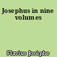 Josephus in nine volumes