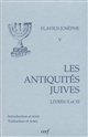 Les Antiquités juives : Volume V : Livres X et XI