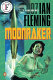 Moonraker : a James Bond novel