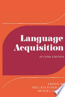 Language acquisition : Studies in first language development
