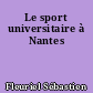 Le sport universitaire à Nantes