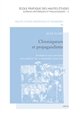 Chroniqueurs et propagandistes : introduction critique aux sources de la Première croisade