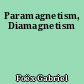 Paramagnetism, Diamagnetism