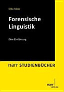Forensische Linguistik : eine Einführung