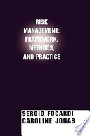 Risk management : framework, methods, and practice