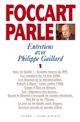Foccart parle : 1 : [1913-1969] : entretiens avec Philippe Gaillard