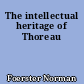 The intellectual heritage of Thoreau