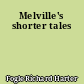 Melville's shorter tales