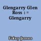 Glengarry Glen Ross : = Glengarry