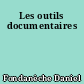 Les outils documentaires