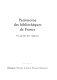 Patrimoine des bibliothèques de France : un guide des régions : Volume 8 : Bretagne, Pays de la Loire, Poitou-Charentes