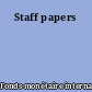 Staff papers