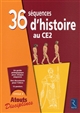 36 séquences d'histoire au CE2