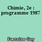 Chimie, 2e : programme 1987
