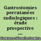 Gastrostomies percutanées radiologiques : étude prospective chez 100 patients