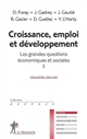 Croissance, emploi et développement : Les grandes questions économiques et sociales I