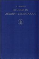 Studies in ancient technology : 1 : Bitumen and petroleum in antiquity; The origin of alchemy; Water supply