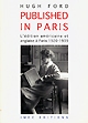 Published in Paris : l'édition américaine et anglaise à Paris, 1920-1939
