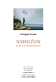 Napoléon : la fin et le commencement