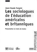 Les sociologues de l'éducation américains et britanniques