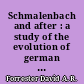 Schmalenbach and after : a study of the evolution of german business economics