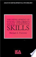 The Development of young children's social-cognitive skills