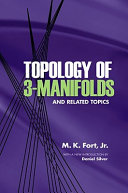 Topology of 3-manifolds and related topics : Proceedings of the University of Georgia Institute, 1961