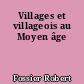 Villages et villageois au Moyen âge